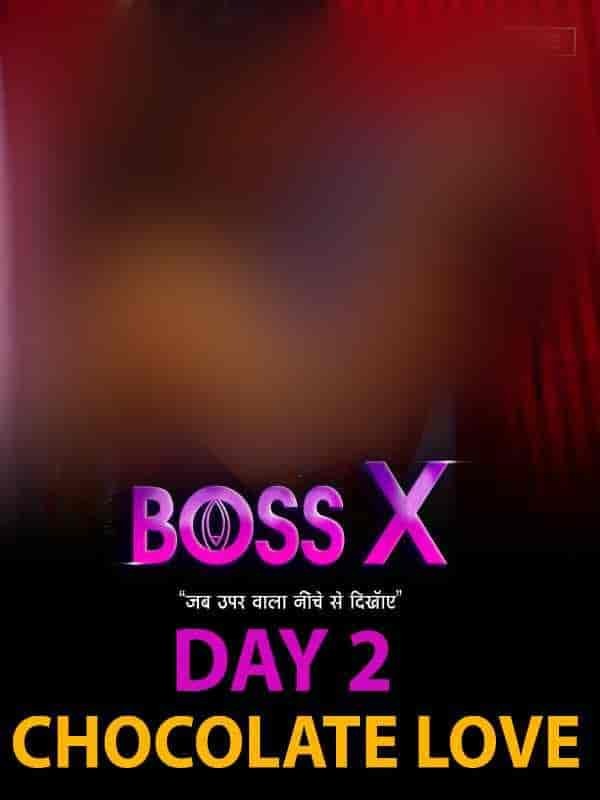 Boss X Day 03 Chocolate Love